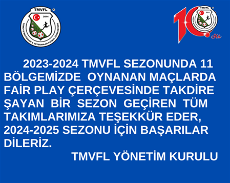  2023-2024 TMVFL SEZONU FAİR PLAY